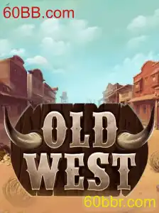 Descubra o Mundo de Velho Oeste com OldWest: O Jogo Revolucionário da 60BB.com