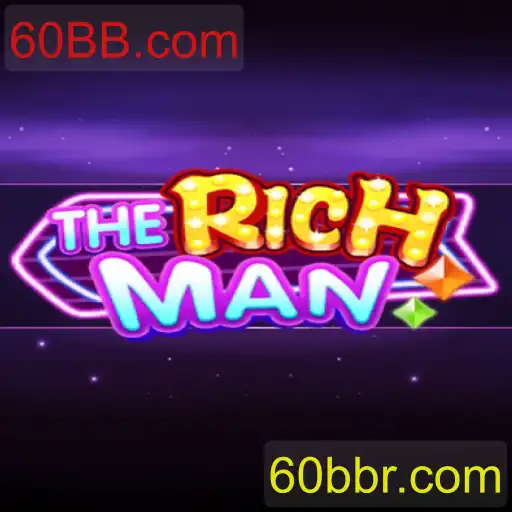Descubra o Mundo Estratégico de TheRichMan e a Plataforma 60BB.com